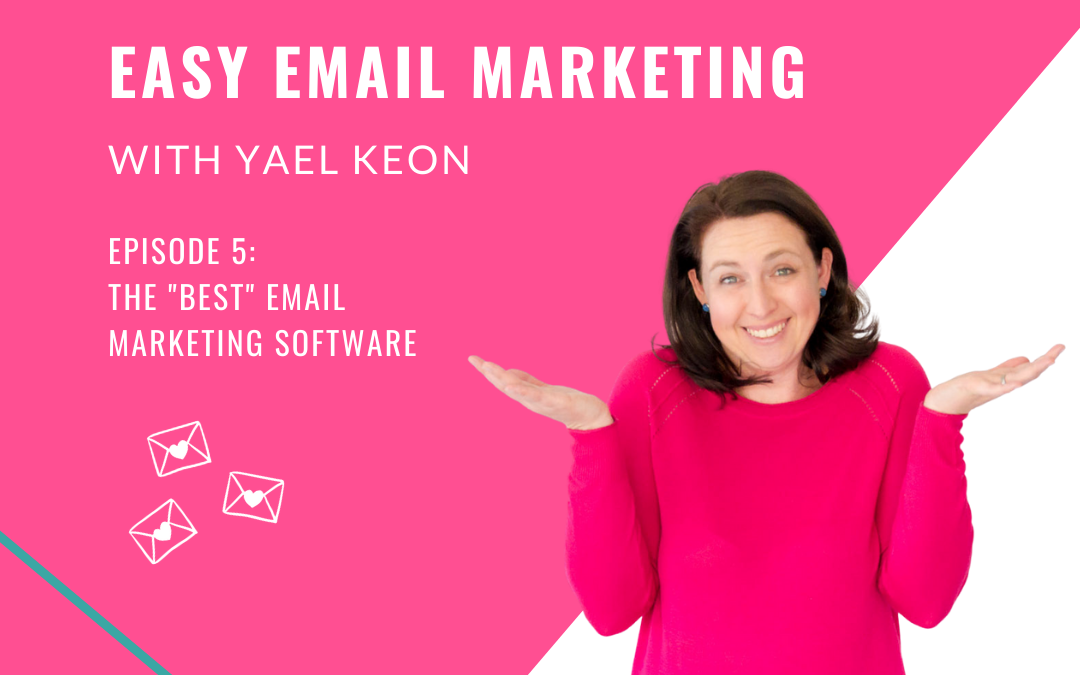 The Best Email Marketing Software | Episode 05