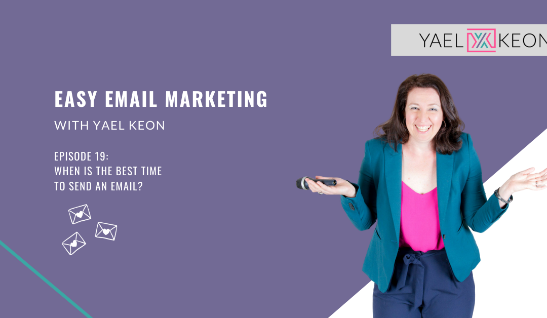 When is the best time to send an email? | Episode 19