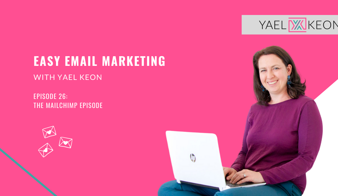 The MailChimp Episode | Episode 26