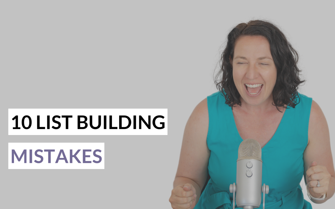 10 List Building Mistakes