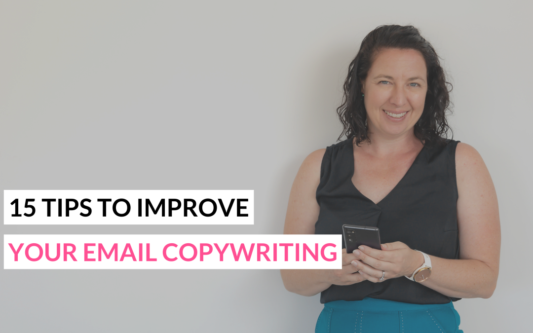 15 Tips to Improve Your Email Copywriting