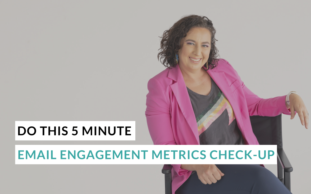 Do This 5 Minute Email Engagement Metrics Check-up