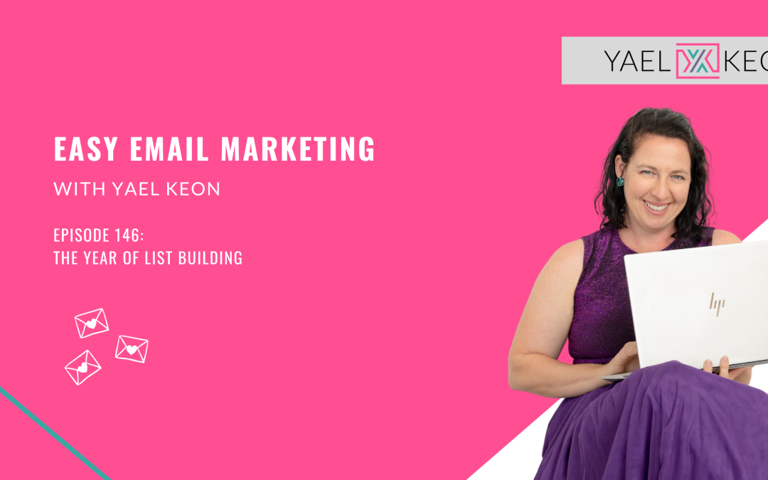 The Year of List Building | Episode 146